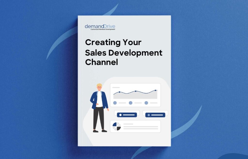 creating your sales development channel