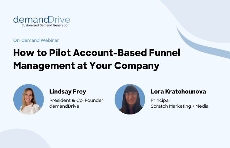 how to pilot account based funnel management