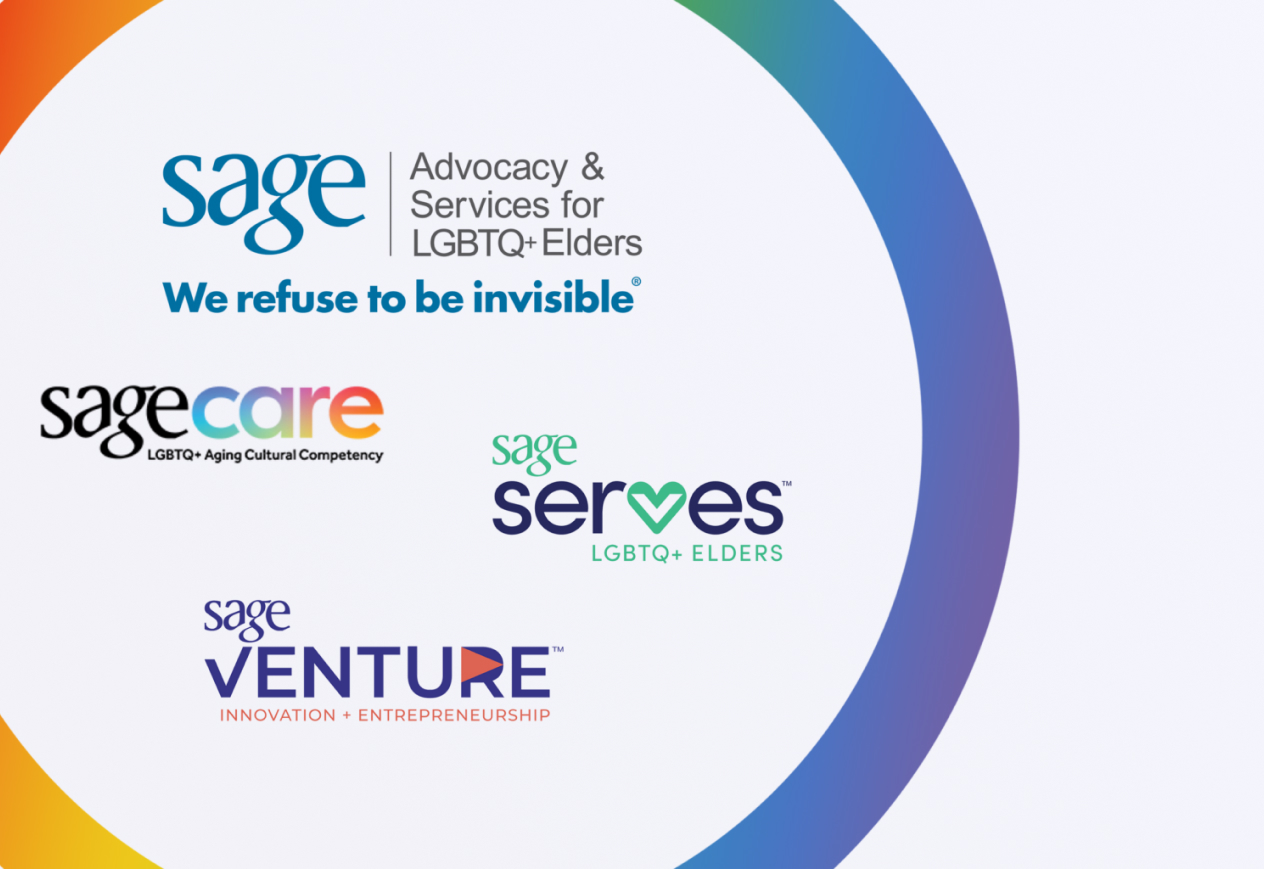 SAGE advocacy and services for LGBTQ+ elders. Organization logos and slogan "We refuse to be invisible."