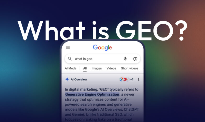 Google search on "What is GEO?" with text about Generative Engine Optimization on screen.